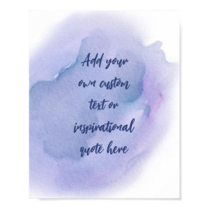 Create Your Own Watercolor Motivational Quote Poster