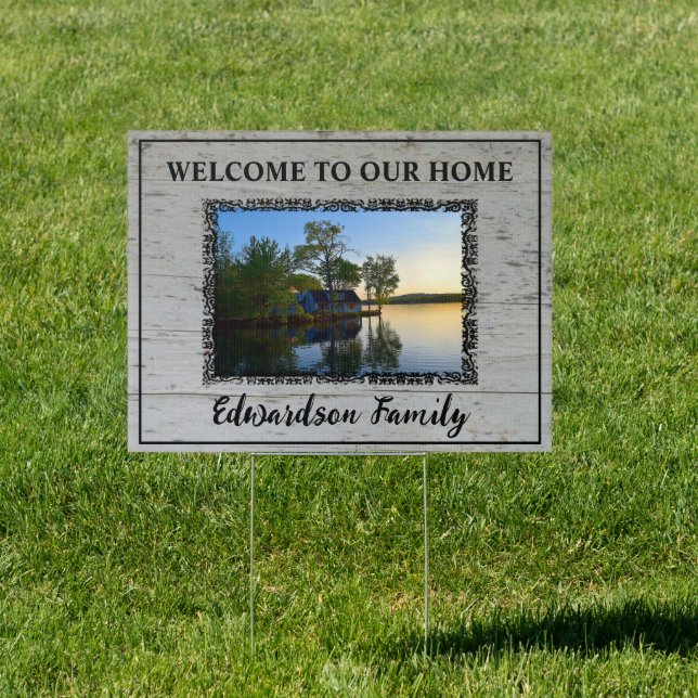 Create your own welcome to our home rustic yard sign (Insitu)