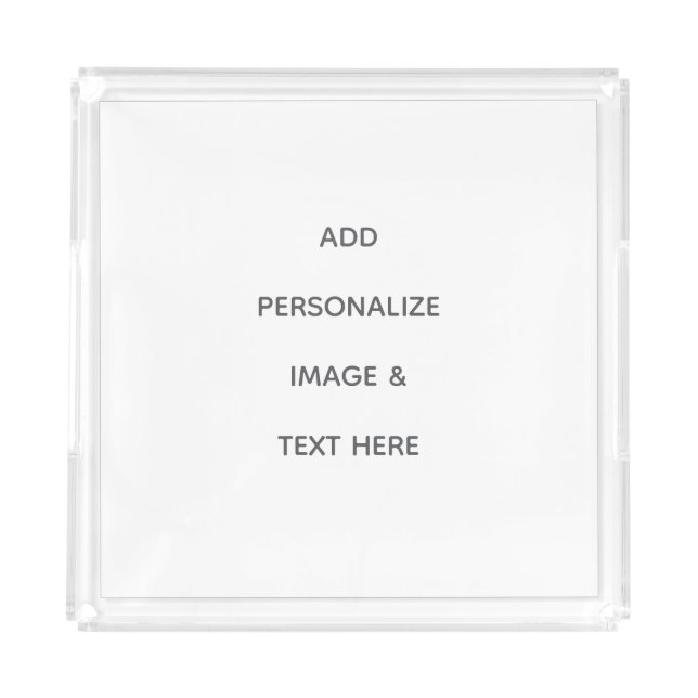 Create Your Own white  Acrylic Tray (Front)