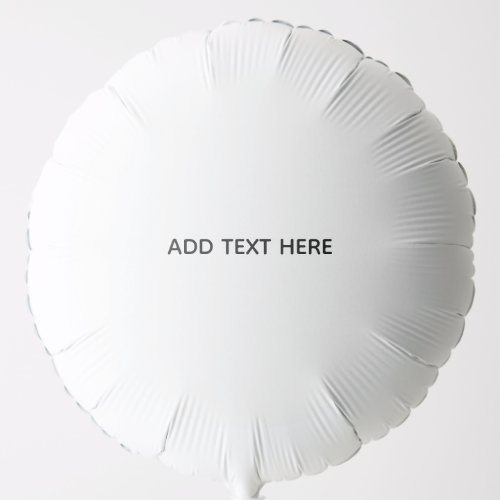 Create Your Own White  Balloon