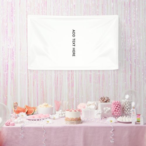 Create Your Own White Banner