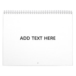 Create Your Own White  Calendar
