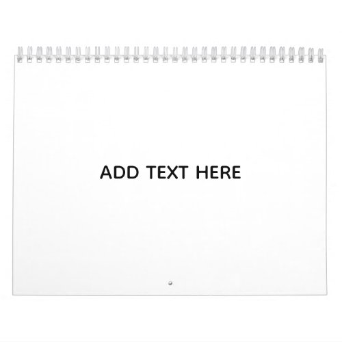Create Your Own White  Calendar