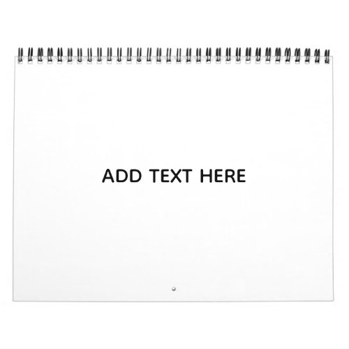 Create Your Own White  Calendar