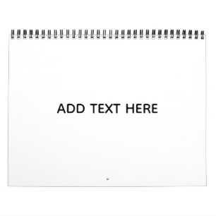 Create Your Own White  Calendar