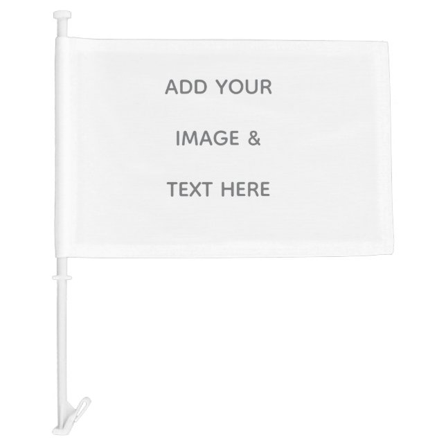 Create Your Own white  Car Flag (Front)