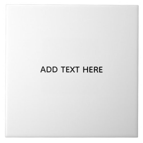 Create Your Own White  Ceramic Tile