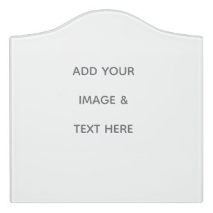 Create Your Own white  Door Sign