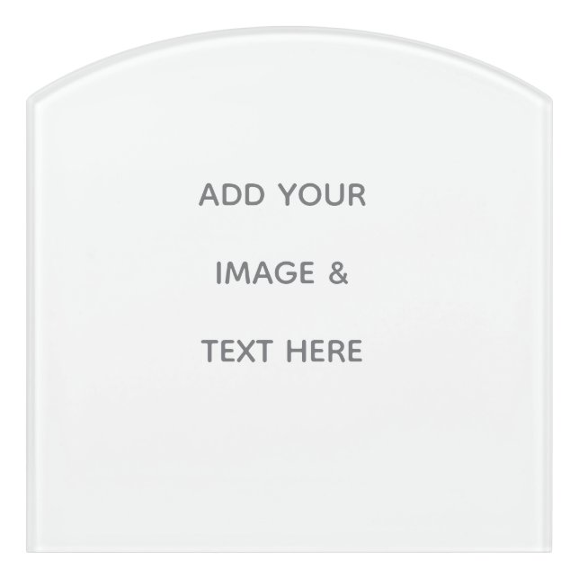 Create Your Own white  Door Sign (Contour Front)