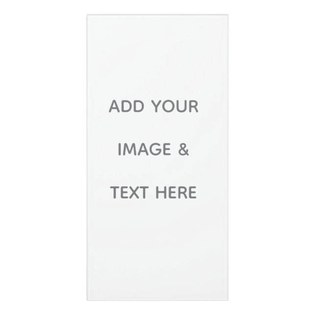 Create Your Own white  Door Sign (Classic Front Vert)
