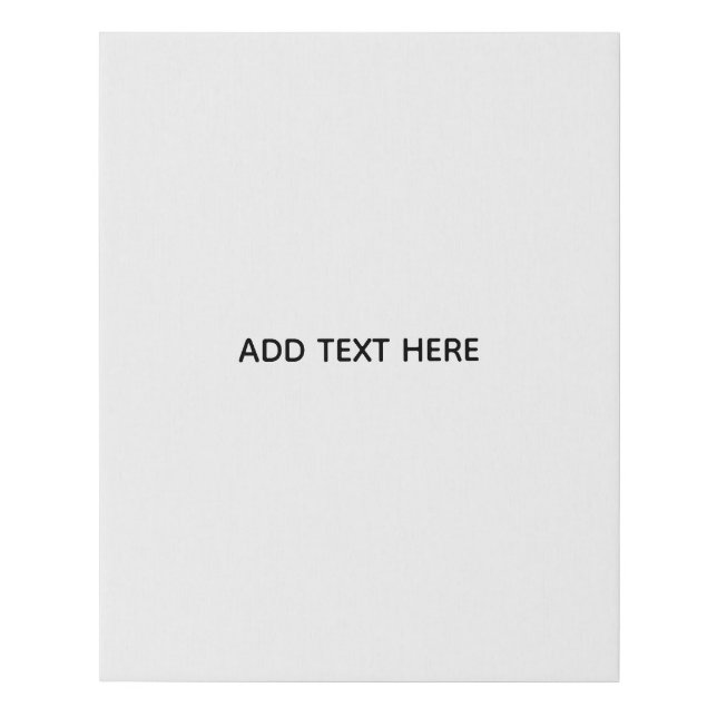 Create Your Own White  Faux Canvas Print (Front)