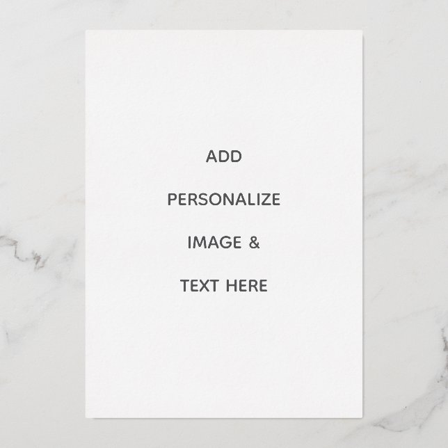 Create Your Own white  Foil Invitation (Front)