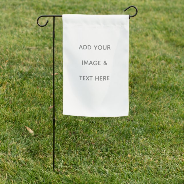 Create Your Own white  Garden Flag (In SItu)