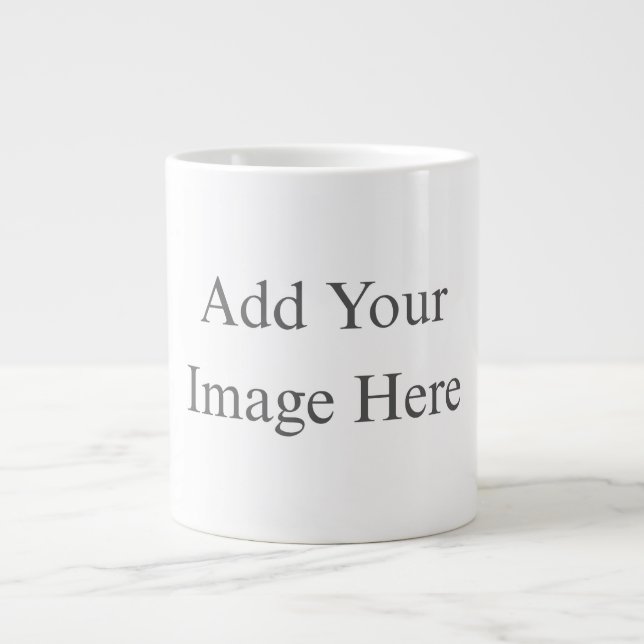 Create Your Own white  Giant Coffee Mug (Front)