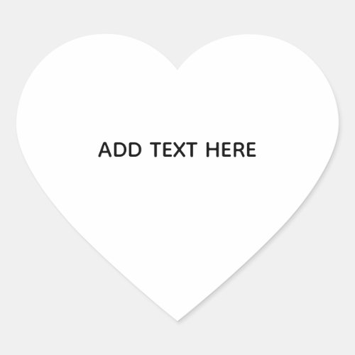 Create Your Own White  Heart Sticker