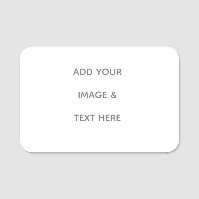 Create Your Own white  Name Tag (Front)