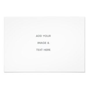 Create Your Own white  Photo Print