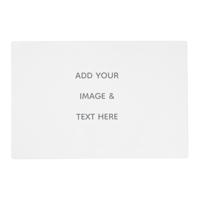 Create Your Own white  Placemat (Front)