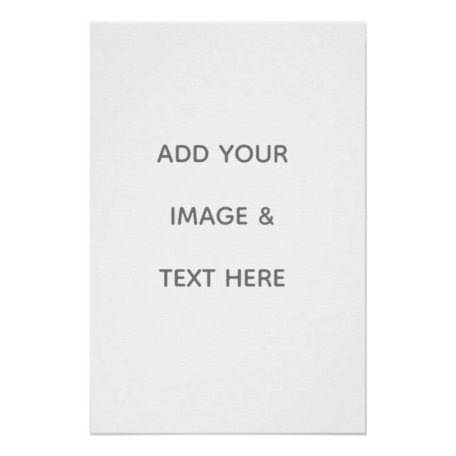 Create Your Own white  Poster (Front)
