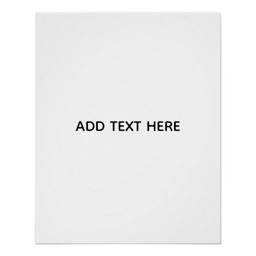 Create Your Own White  Poster