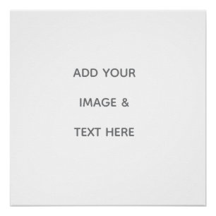Create Your Own white  Poster