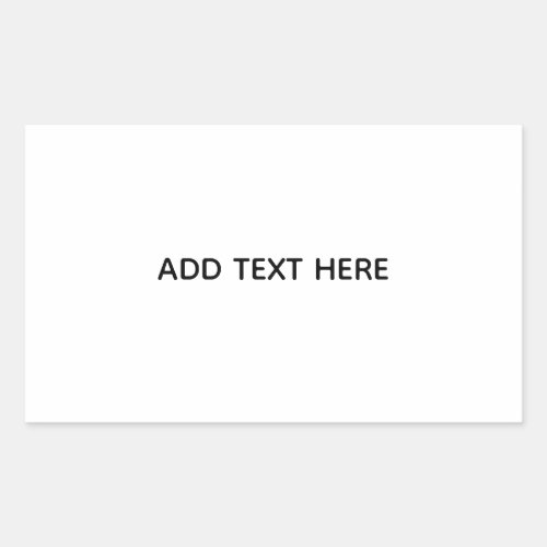 Create Your Own White  Rectangular Sticker