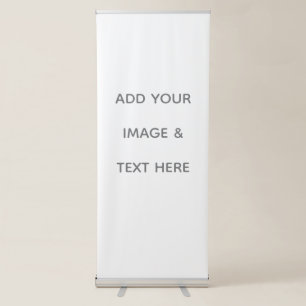 Create Your Own white Retractable Banner