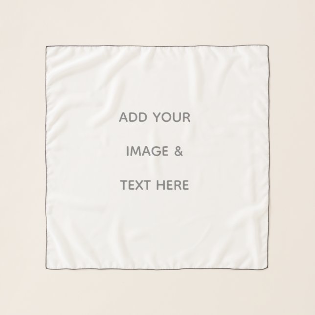 Create Your Own white  Scarf (Front)