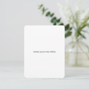 create your own white thank you card