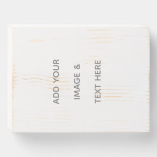 Create Your Own white  Wooden Box Sign