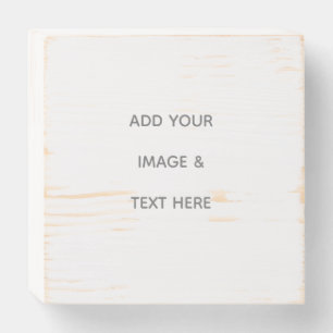 Create Your Own white Wooden Box Sign