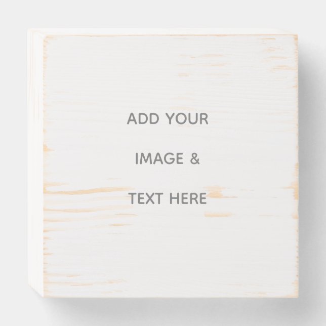 Create Your Own white  Wooden Box Sign (Front Horizontal)