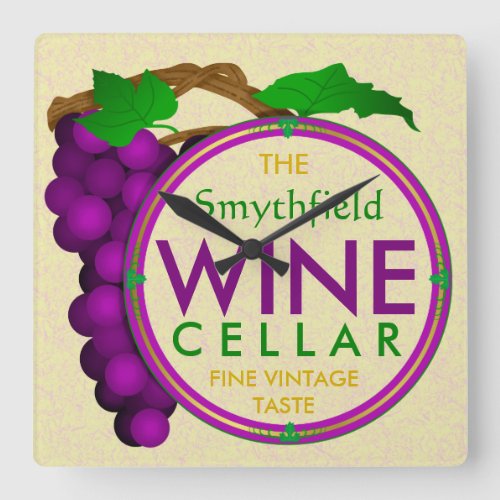 Create Your Own Wine Cellar Grapes Personalized v1 Square Wall Clock