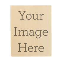 Create Your Own Wood Canvas Create Your Own Wood Canvas