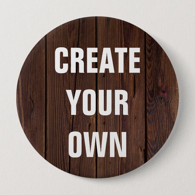 Create Your Own Wooden Floor Look Pinback Button (Front)