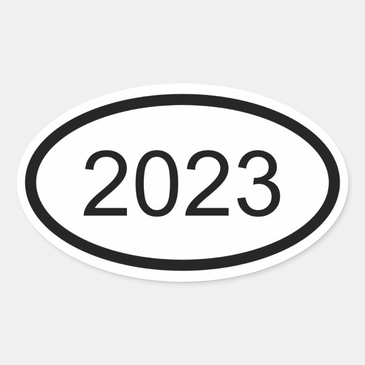 Create Your Own Year 2023 Euro Style Oval Sticker | Zazzle