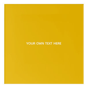 Create Your Own Yellow Custom Design Acrylic Print