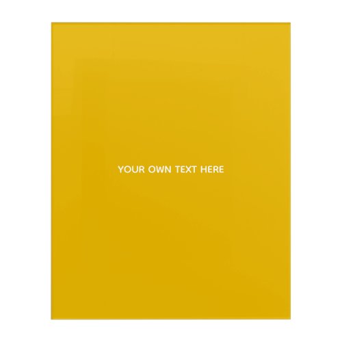 Create Your Own Yellow Custom Design Acrylic Print