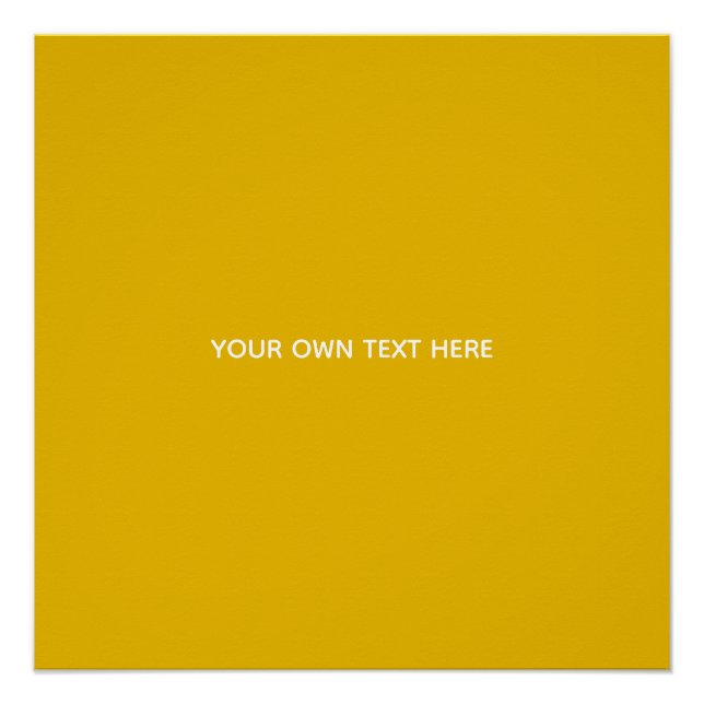 Create Your Own Yellow Custom Design Poster (Front)