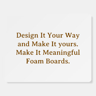 Create Your Personalize 14" x 11" Round Foam Board