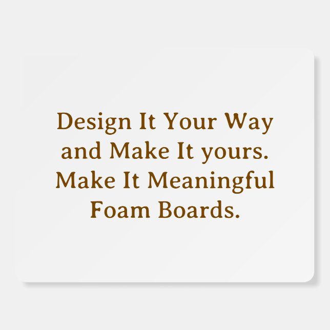 Create Your Personalize 14" x 11" Round Foam Board (Front)
