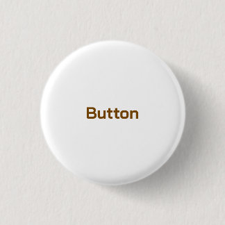 Create Your Personalize 1.25 inch Button