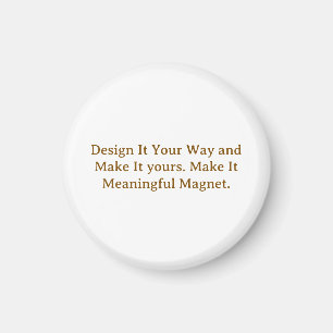 Create Your Personalize 1.25 Inch Magnet