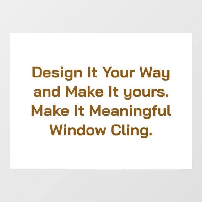 Create Your Personalize 24" x 18" Window Cling (Sheet)