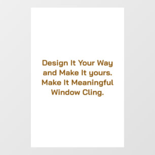 Create Your Personalize 24" x 36" Window Cling