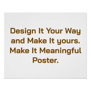 Create Your Personalize 25" x 20" Poster