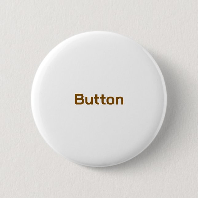 Create Your Personalize 2.25 inch Button (Front)