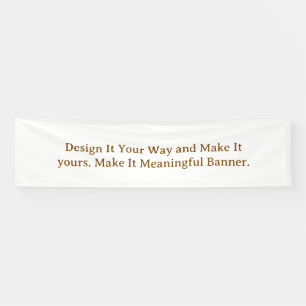 Create Your Personalize 2.5' x 10' Banner
