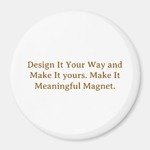 Create Your Personalize 3 Inch Magnet