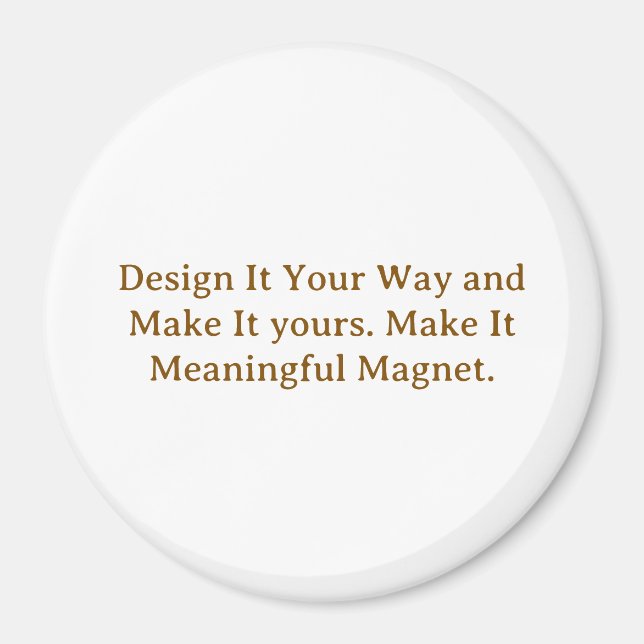 Create Your Personalize 3 Inch Magnet (Front)